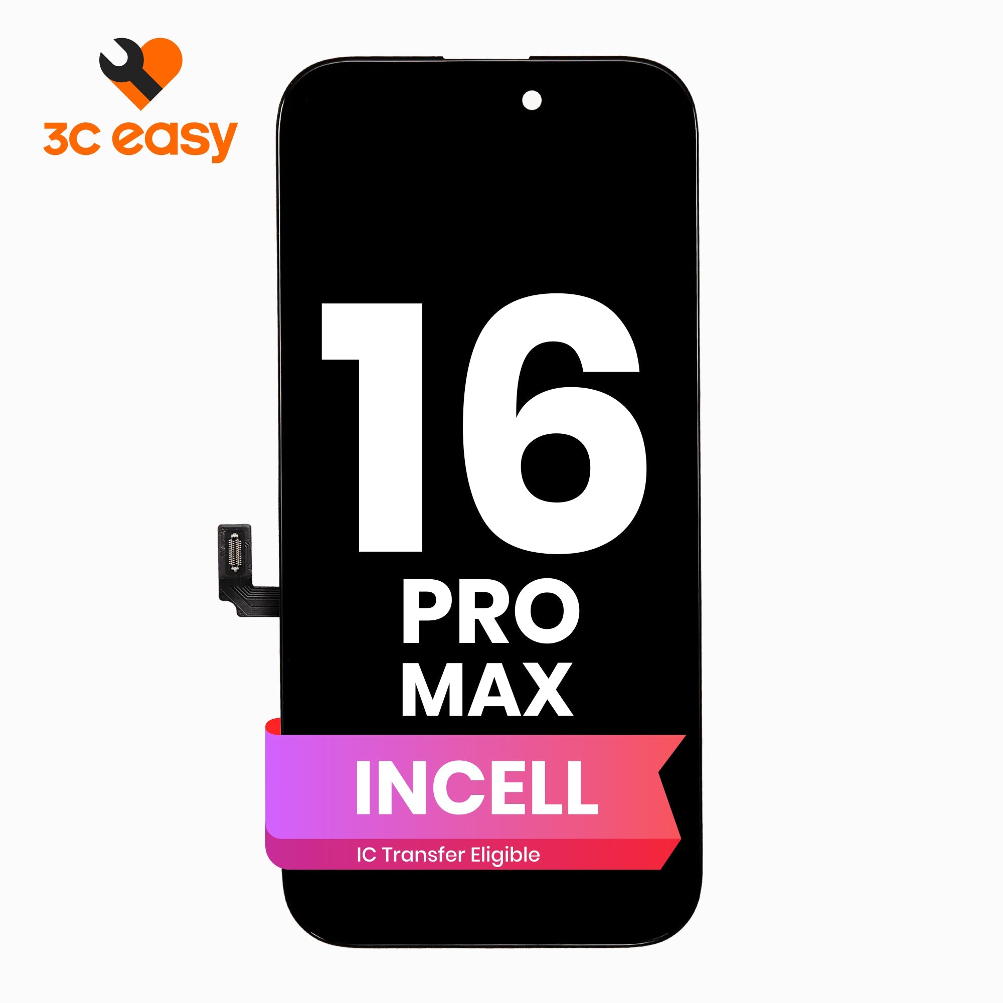 iPhone 16 Pro Max Screen Replacement – 3C EASY Replacement Part (INCELL)