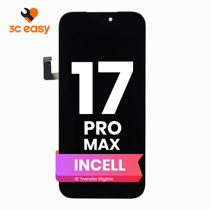 iPhone 17 Pro Max Screen Replacement – 3C EASY Replacement Part (INCELL)