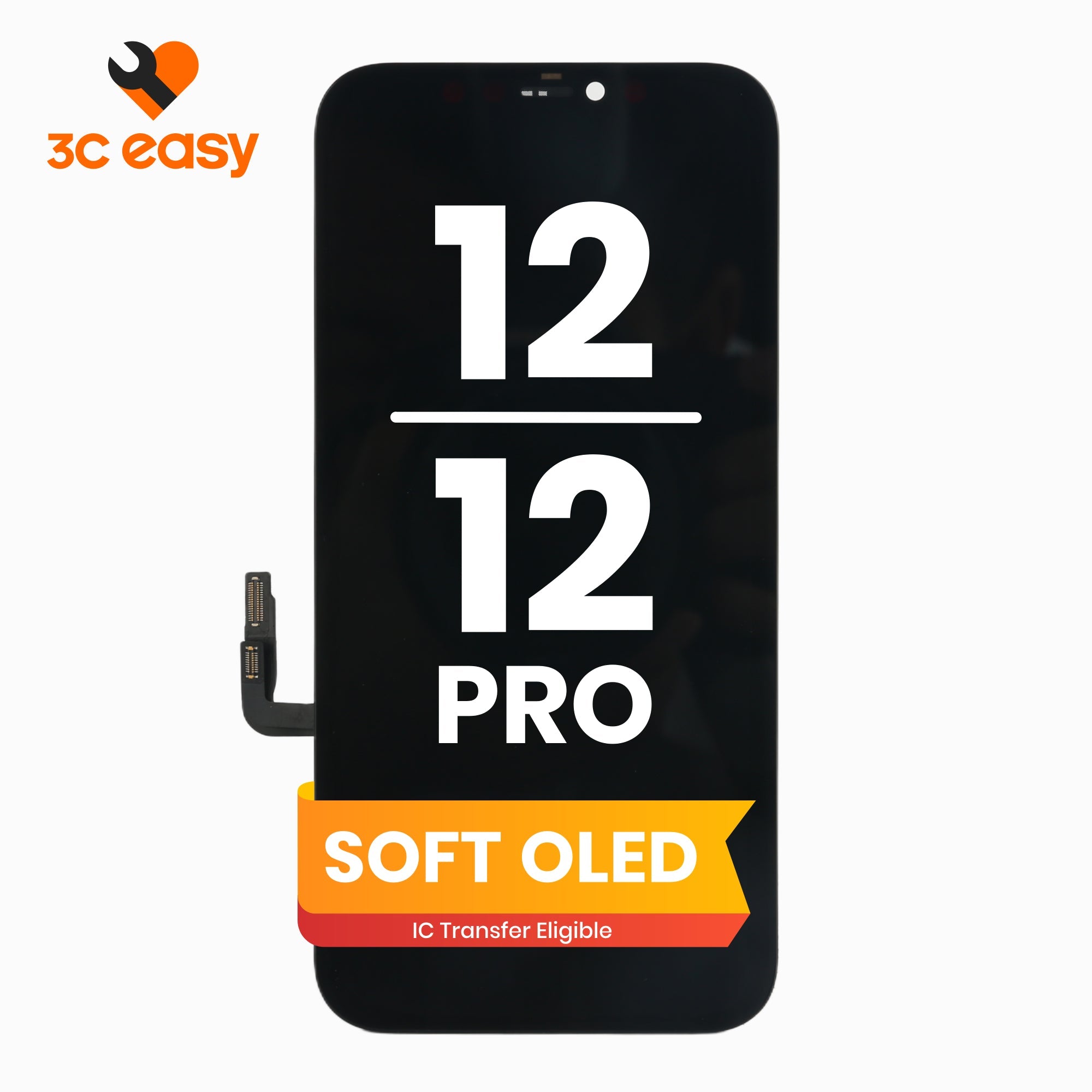 iPhone 12/ Screen Replacement – 3C EASY Replacement Part (Soft OLED)