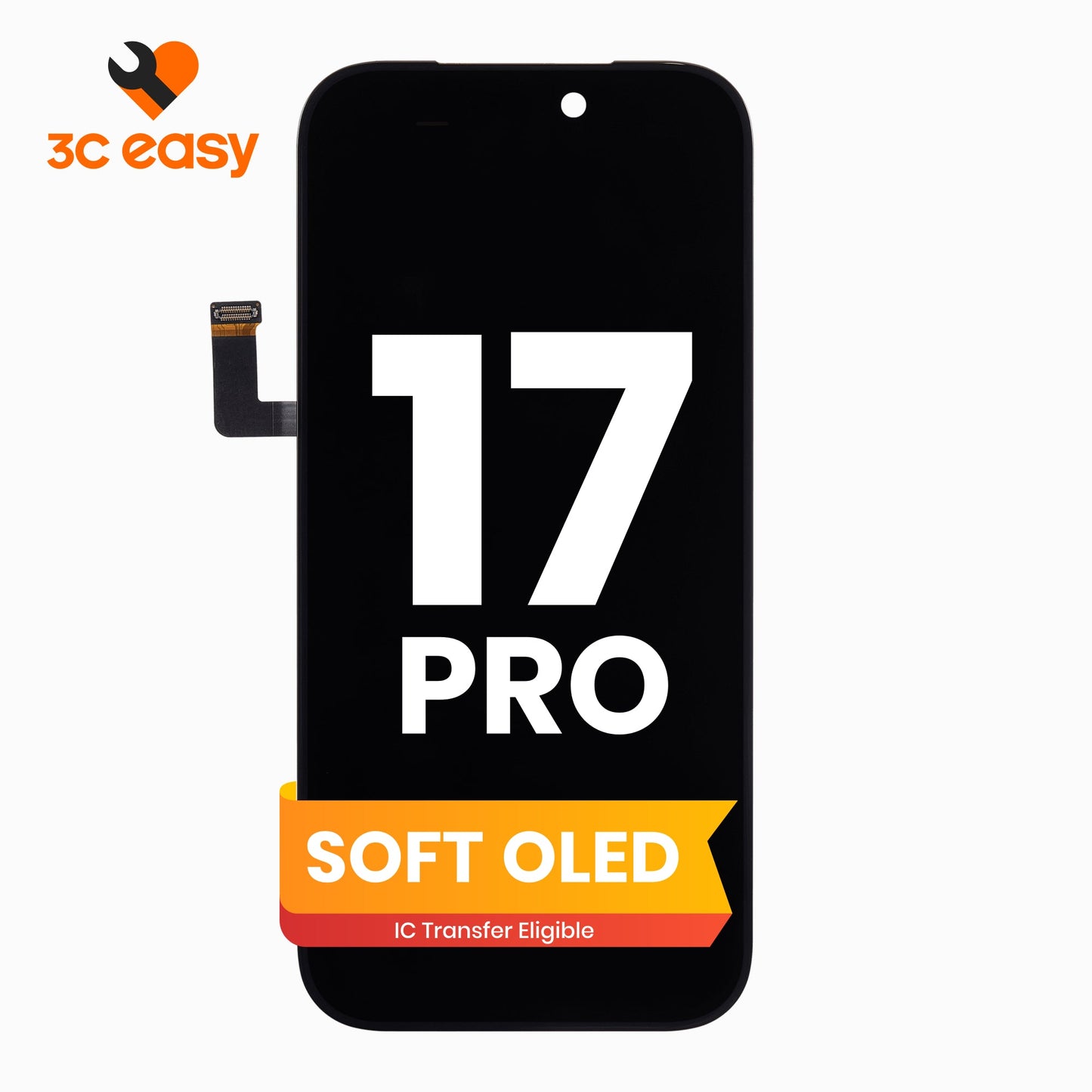 iPhone 17 Pro Screen Replacement – 3C EASY Replacement Part (Soft OLED)